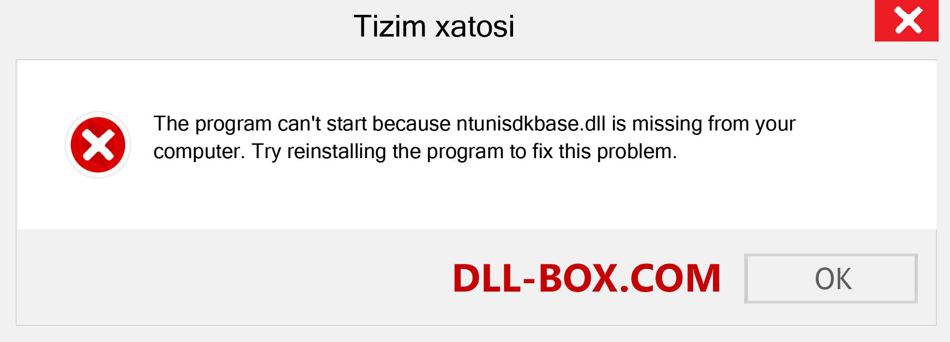 ntunisdkbase.dll fayli yo'qolganmi?. Windows 7, 8, 10 uchun yuklab olish - Windowsda ntunisdkbase dll etishmayotgan xatoni tuzating, rasmlar, rasmlar